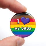 I Love My Dads LGBTQ+ ally button