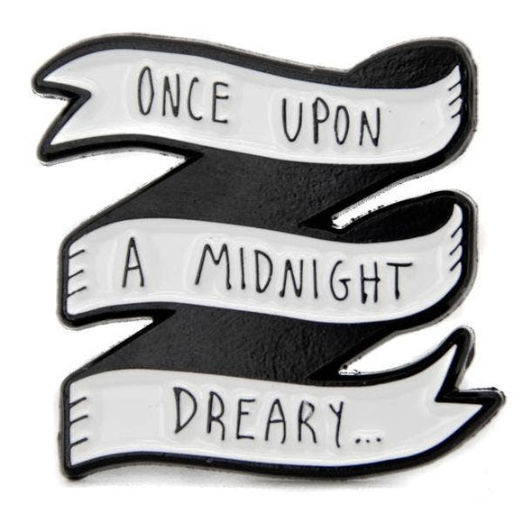 Once Upon A Midnight Dreary Edgar Allan Poe Quote Enamel Pin