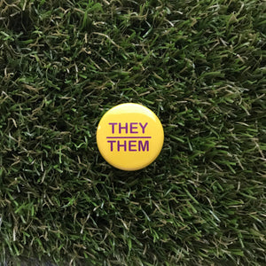 They/Them Pin-back Button (Yellow)
