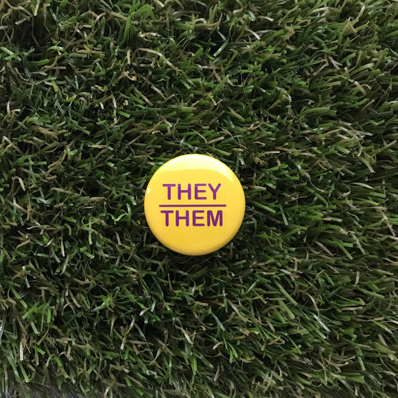 They/Them Pin-back Button (Yellow)