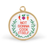 Not Gonna Cook Itself Subversive Potholder