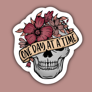 One Day at a Time Skull Motivation Mental Health Sticker
