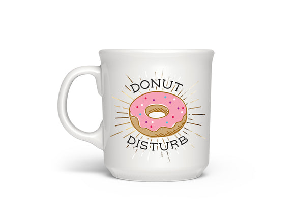 Say Anything Mug Donut Disturb